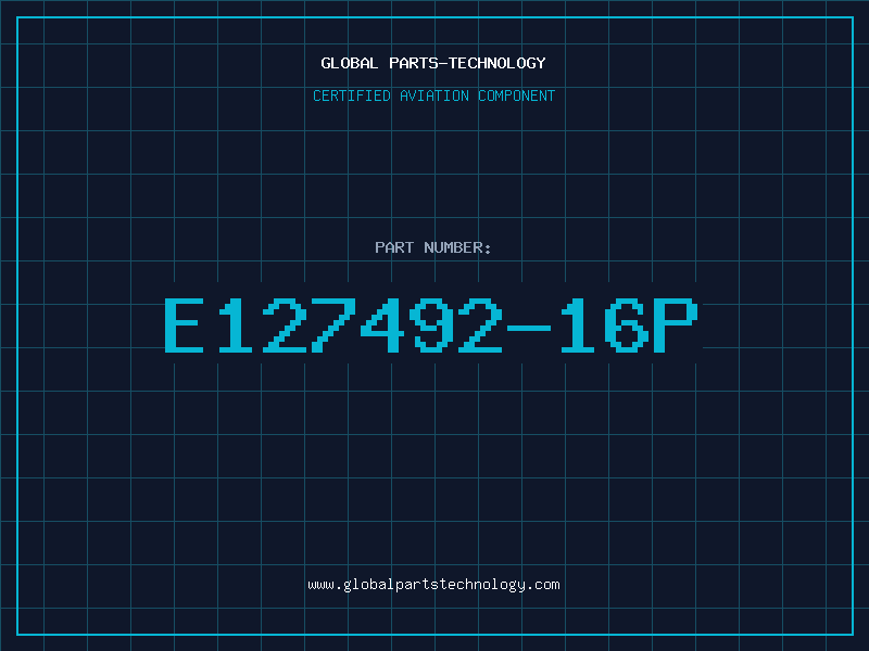 Aviation Part E127492-16P
