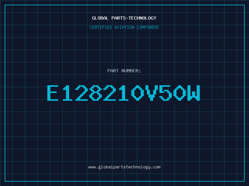 Aviation Part E128210V50W