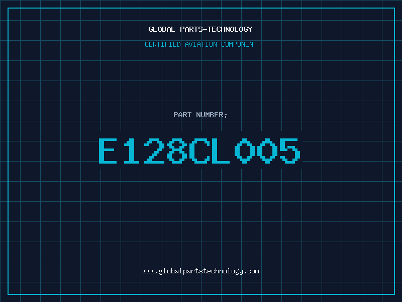 Aviation Part E128CL005