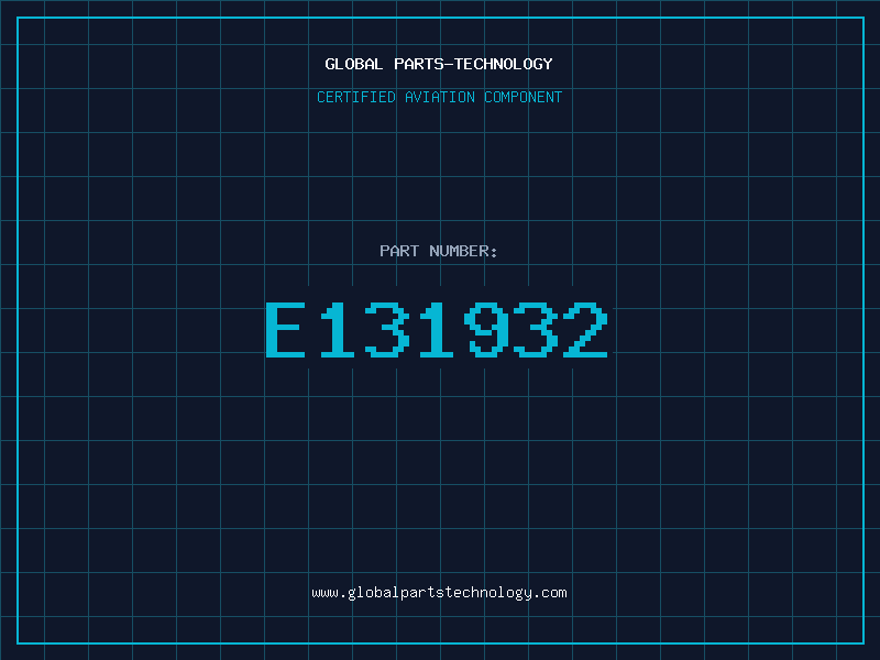 Aviation Part E131932