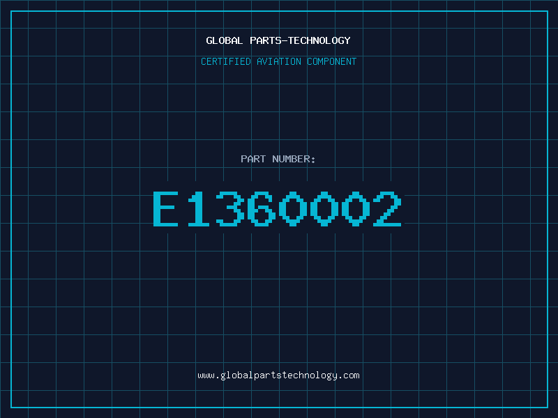 Aviation Part E1360002
