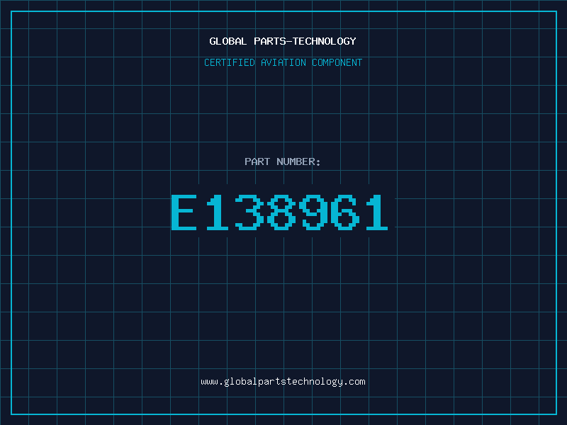 Aviation Part E138961