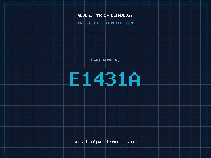 Aviation Part E1431A