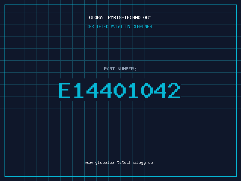 Aviation Part E14401042