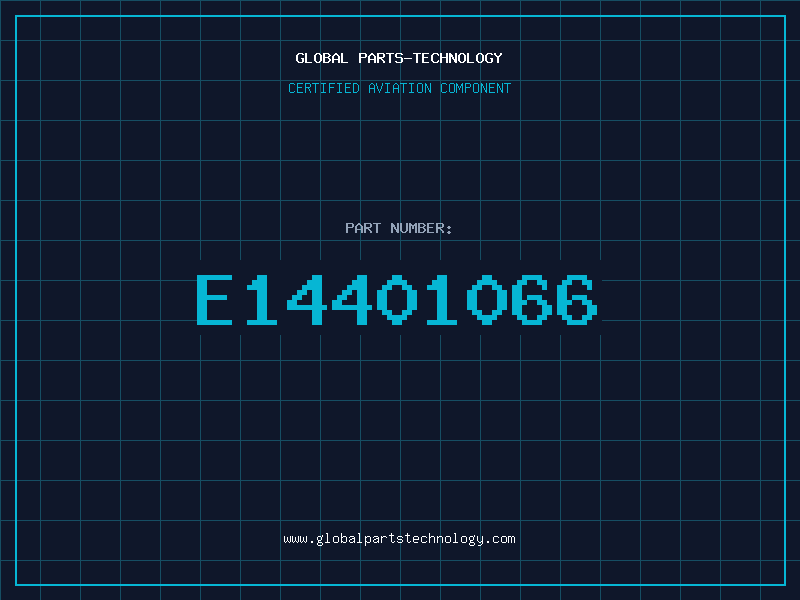 Aviation Part E14401066