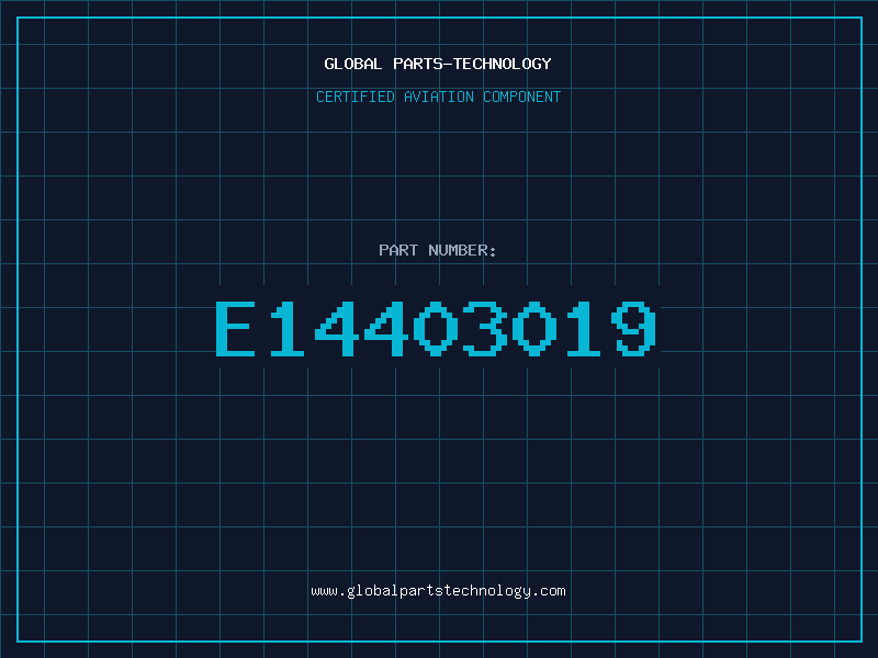 Aviation Part E14403019
