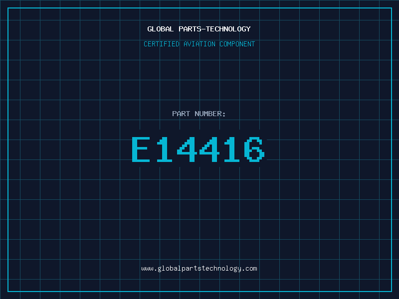 Aviation Part E14416