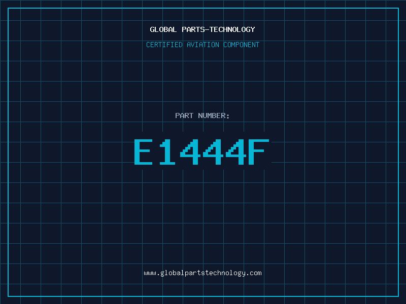 Aviation Part E1444F