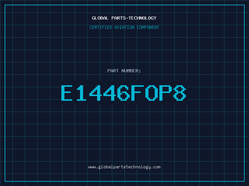 Aviation Part E1446FOP8