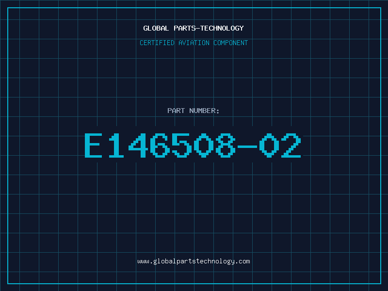Aviation Part E146508-02