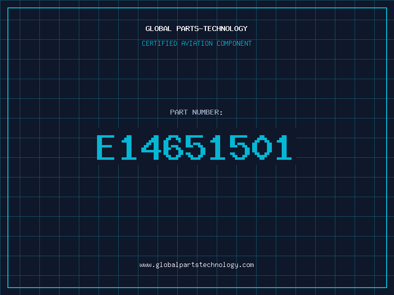 Aviation Part E14651501