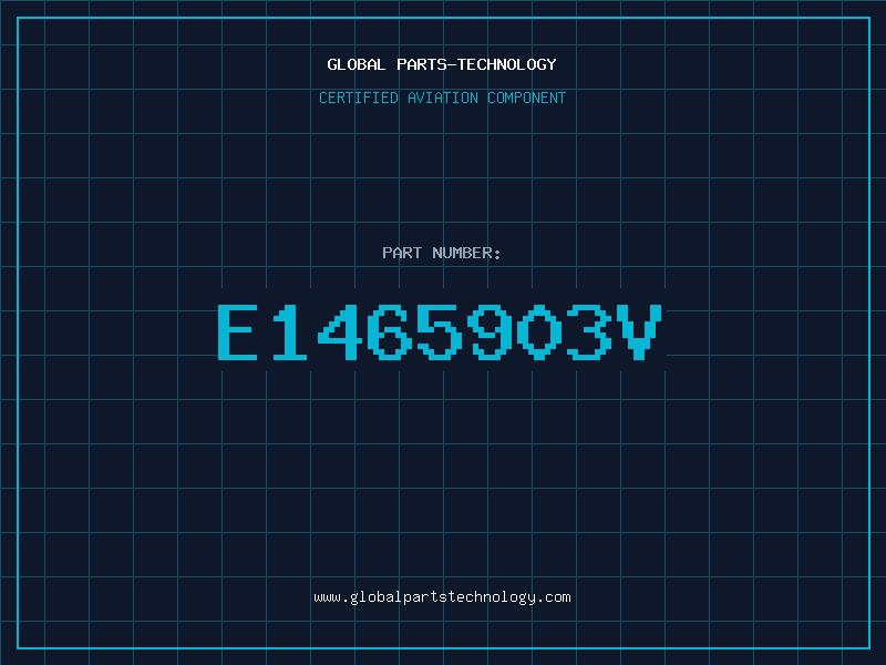 Aviation Part E1465903V