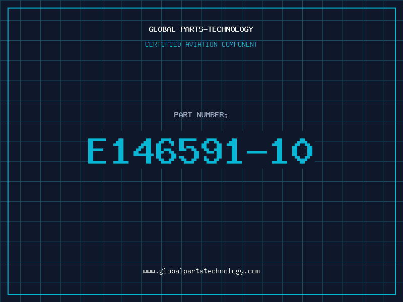 Aviation Part E146591-10