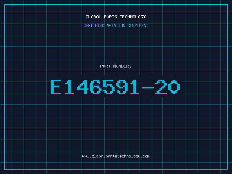 Aviation Part E146591-20