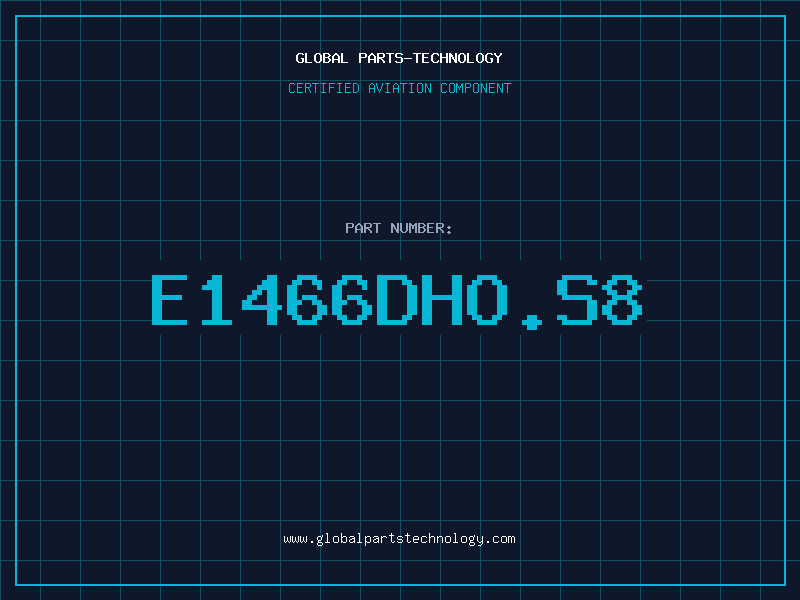 Aviation Part E1466DHO.S8