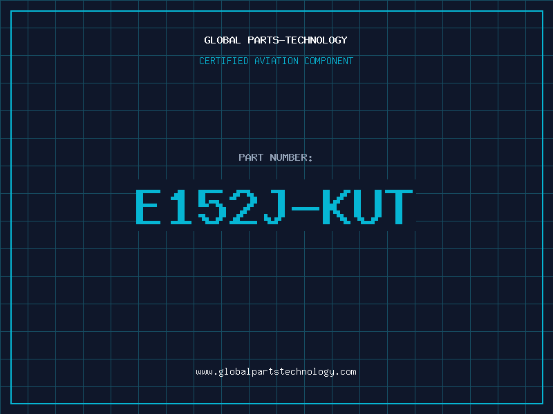 Aviation Part E152J-KUT