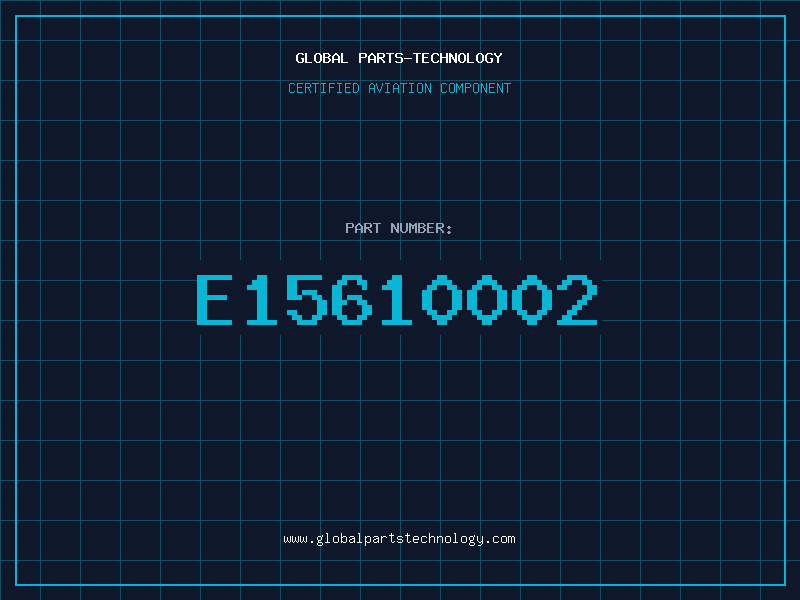 Aviation Part E15610002