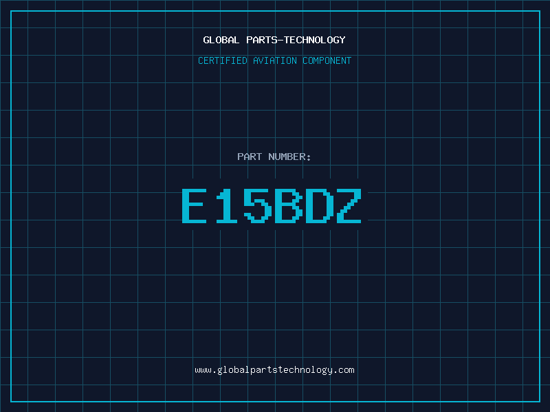 Aviation Part E15BDZ