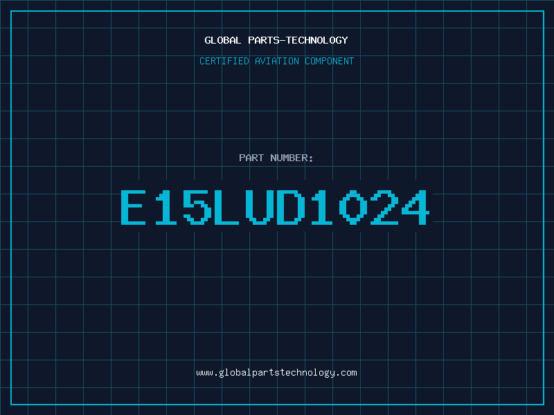 Aviation Part E15LUD1024