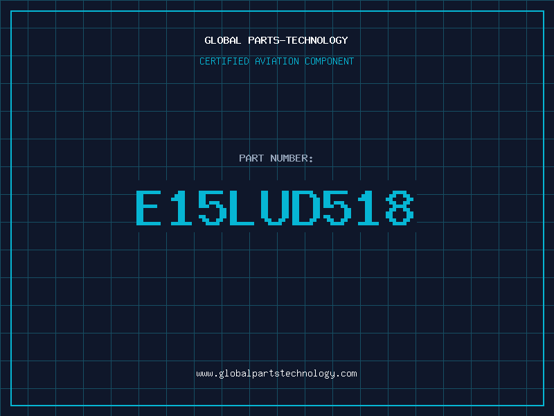 Aviation Part E15LUD518