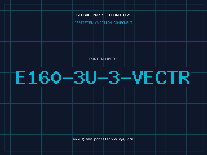 Aviation Part E160-3U-3-VECTR