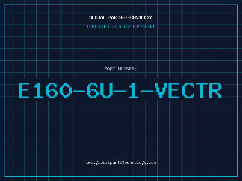 Aviation Part E160-6U-1-VECTR