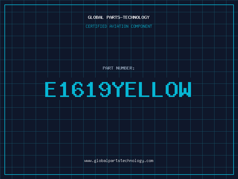Aviation Part E1619YELLOW