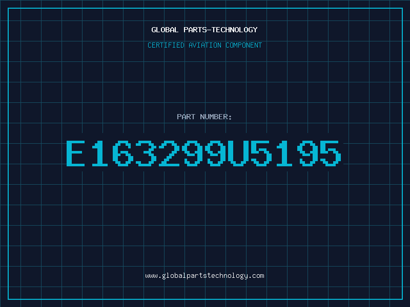Aviation Part E163299U5195