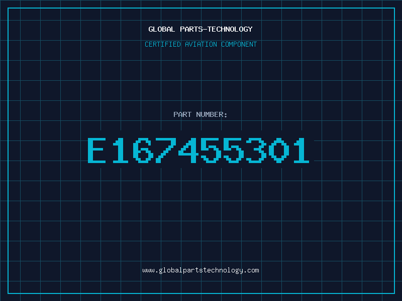 Aviation Part E167455301