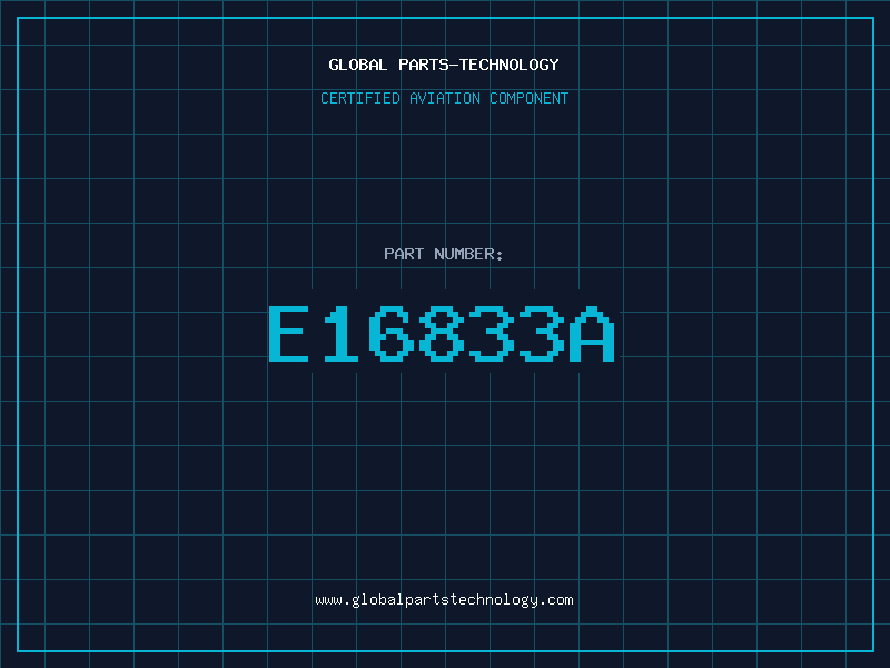 Aviation Part E16833A