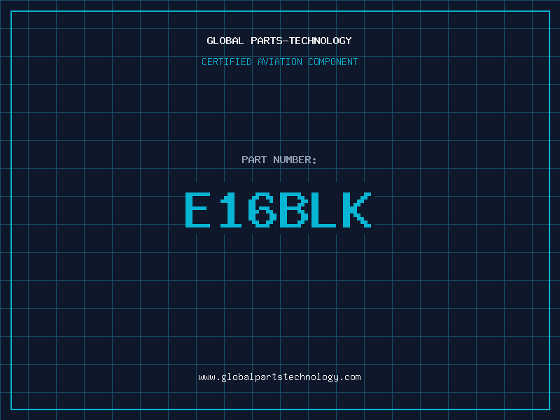 Aviation Part E16BLK
