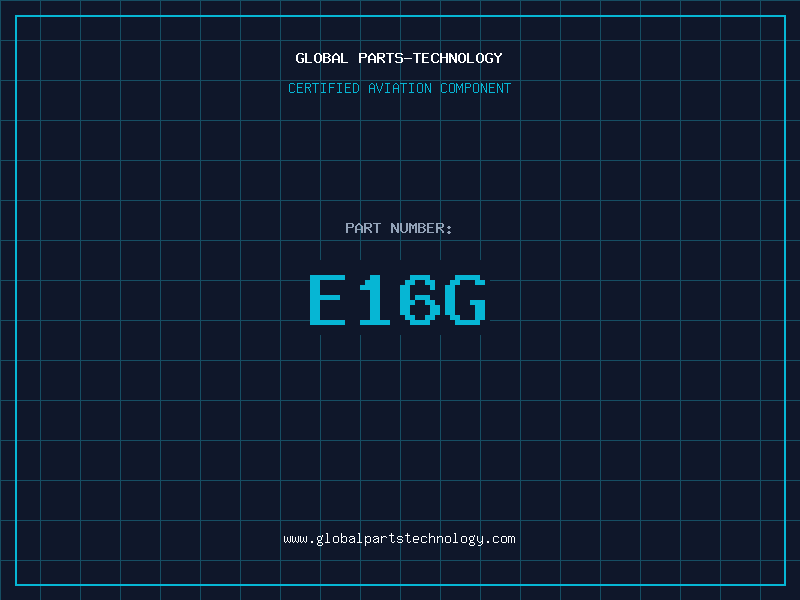 Aviation Part E16G