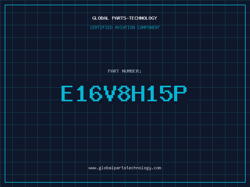 Aviation Part E16V8H15P