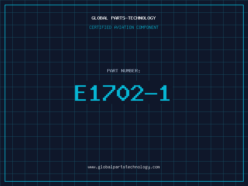 Aviation Part E1702-1