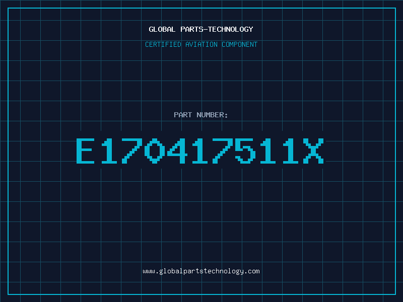 Aviation Part E170417511X