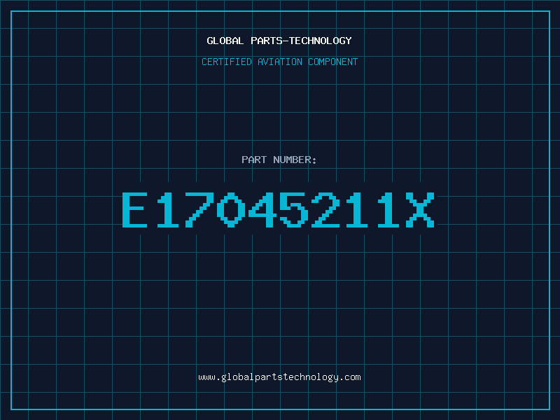 Aviation Part E17045211X