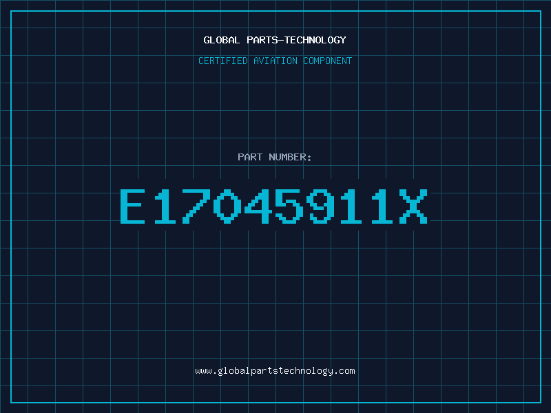 Aviation Part E17045911X