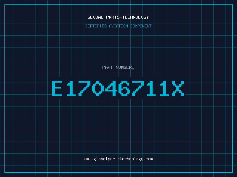 Aviation Part E17046711X