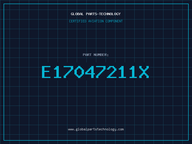 Aviation Part E17047211X