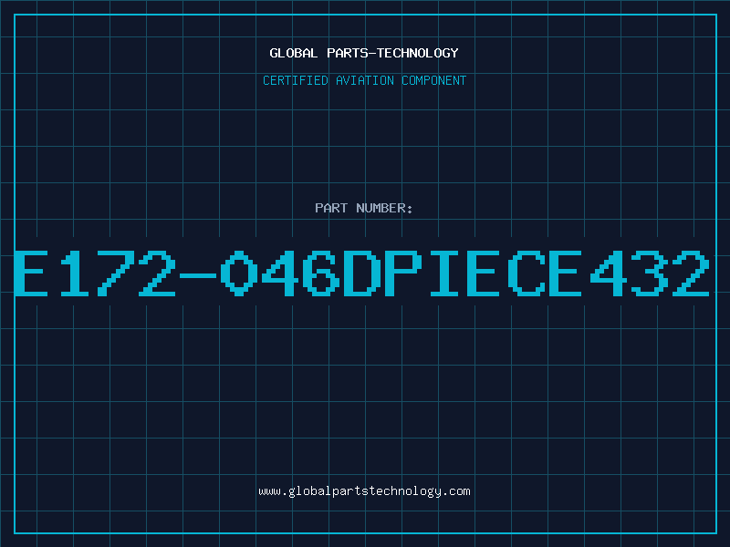 Aviation Part E172-046DPIECE432
