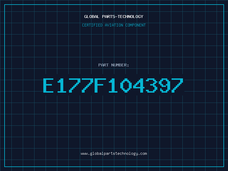 Aviation Part E177F104397