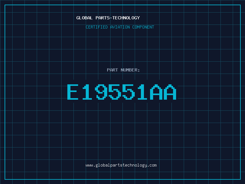 Aviation Part E19551AA