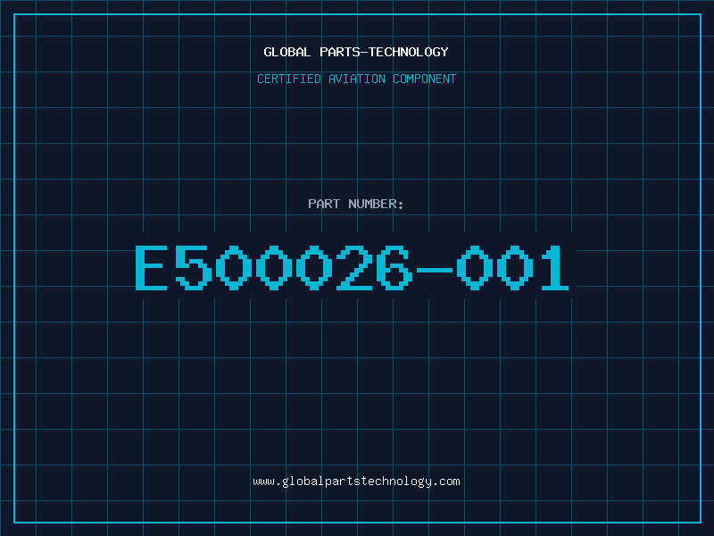 Aviation Part E500026-001