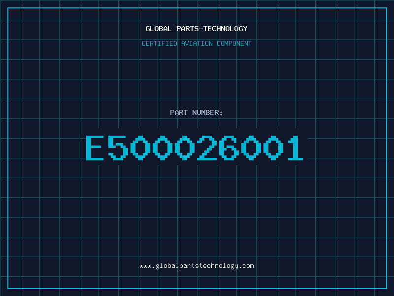 Aviation Part E500026001