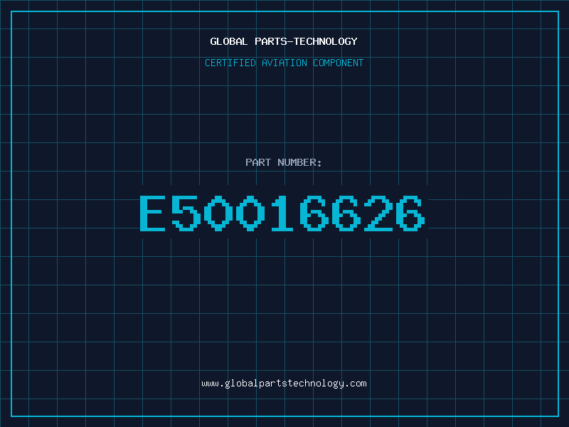 Aviation Part E50016626
