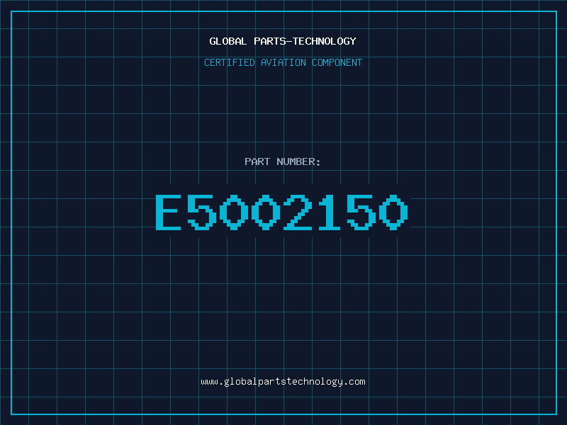 Aviation Part E5002150