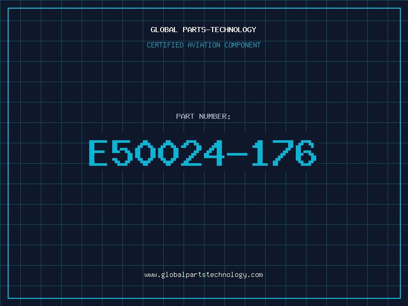 Aviation Part E50024-176