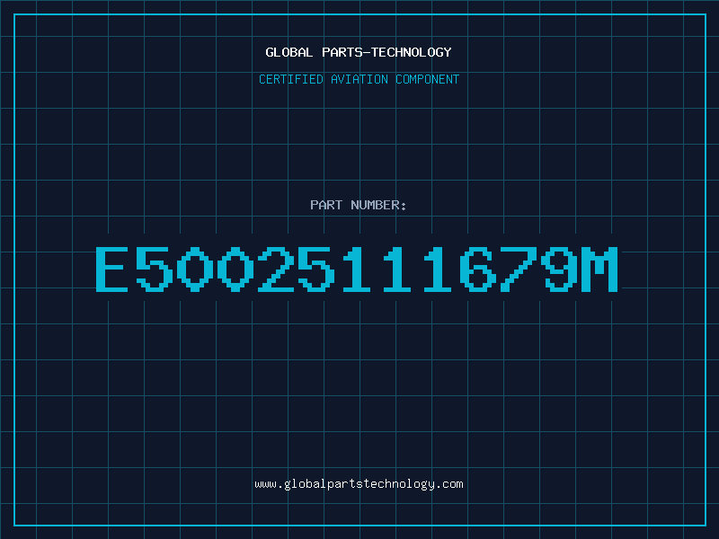 Aviation Part E50025111679M