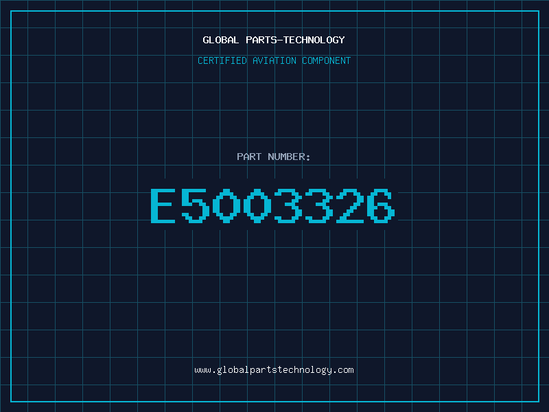Aviation Part E5003326