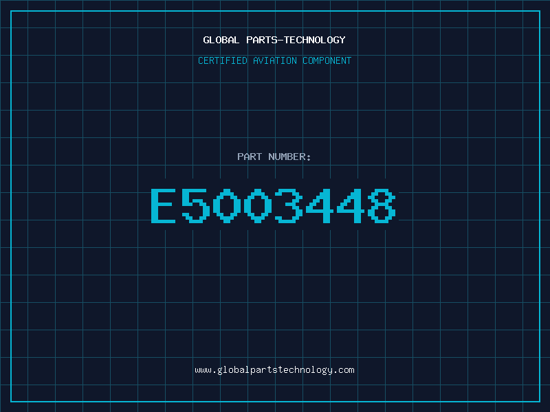 Aviation Part E5003448